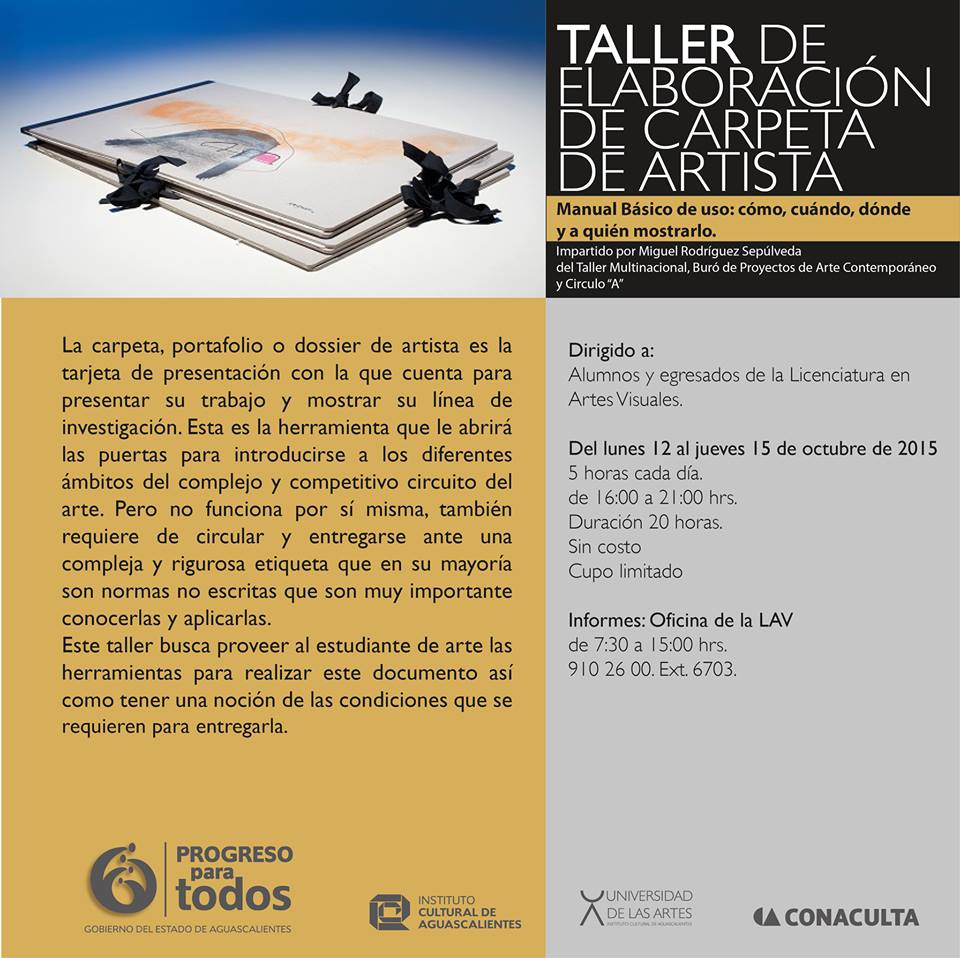 Taller de elaboracion de dossier de artista en universidad de las artes aguascalientes